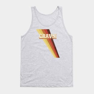 Gravy! Tank Top